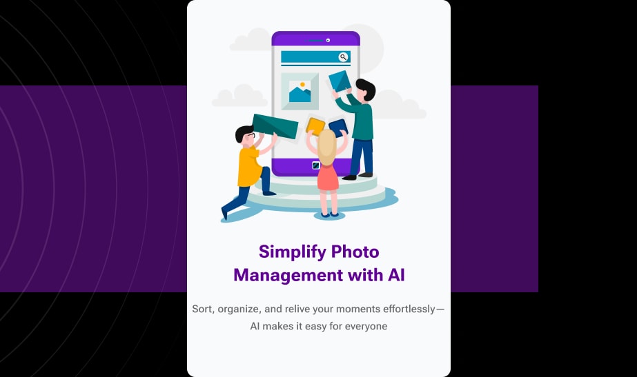 Illustration: Simplify Photo Management with AI. Sort, organize, and relive your moments effortlessly — AI makes it easy for everyone